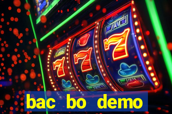 bac bo demo grátis dinheiro infinito